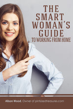 Smart Woman’s Guide to Working from Home